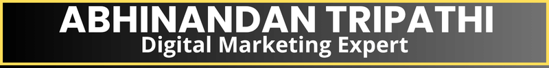 Abhinandan Tripathi-Digital Marketing Expert